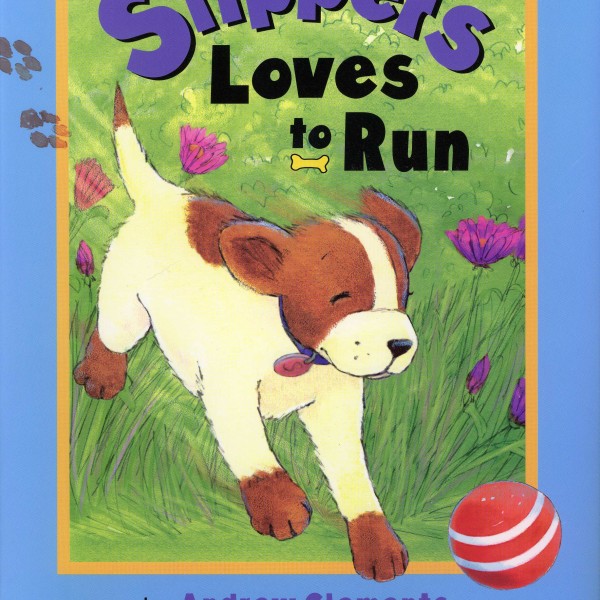 Cover of Slippers Loves to Run